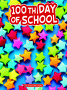 Cover image for 100th Day of School